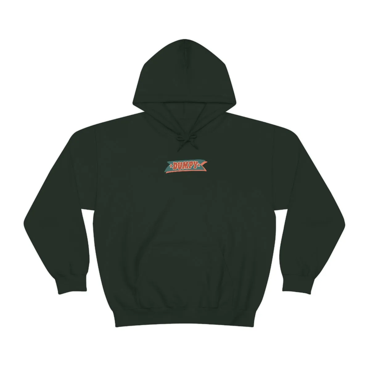 ALL I WANT FOR XMAS IS A DUMPY - HOODIE