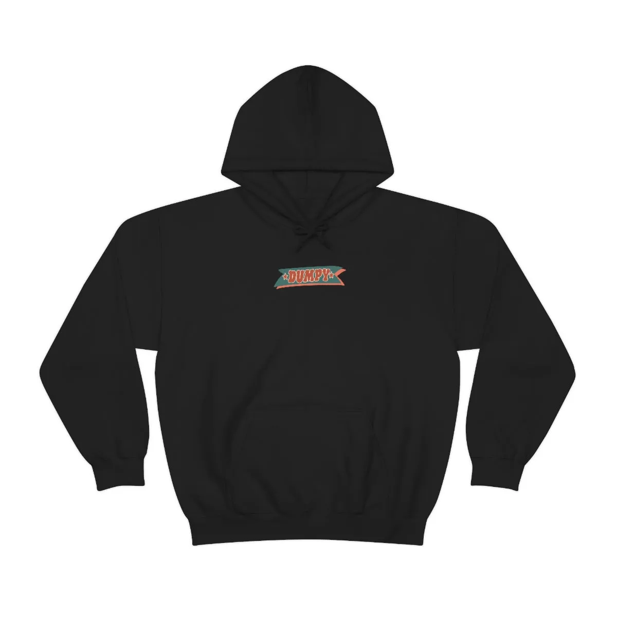 ALL I WANT FOR XMAS IS A DUMPY - HOODIE