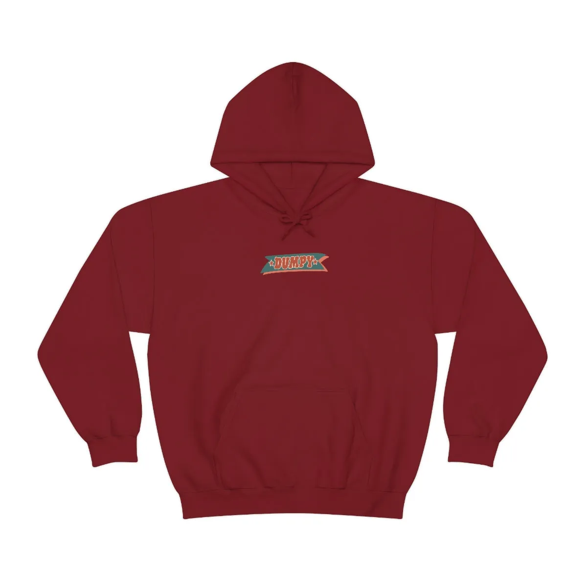 ALL I WANT FOR XMAS IS A DUMPY - HOODIE
